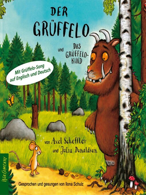 Title details for Der Grüffelo--Das Original-Hörbuch, Der Grüffelo und das Grüffelokind (ungekürzt) by Julia Donaldson - Wait list